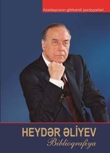 Heydər Əliyev (Əliyev Heydər Əlirza Oğlu): Biblioqrafiya